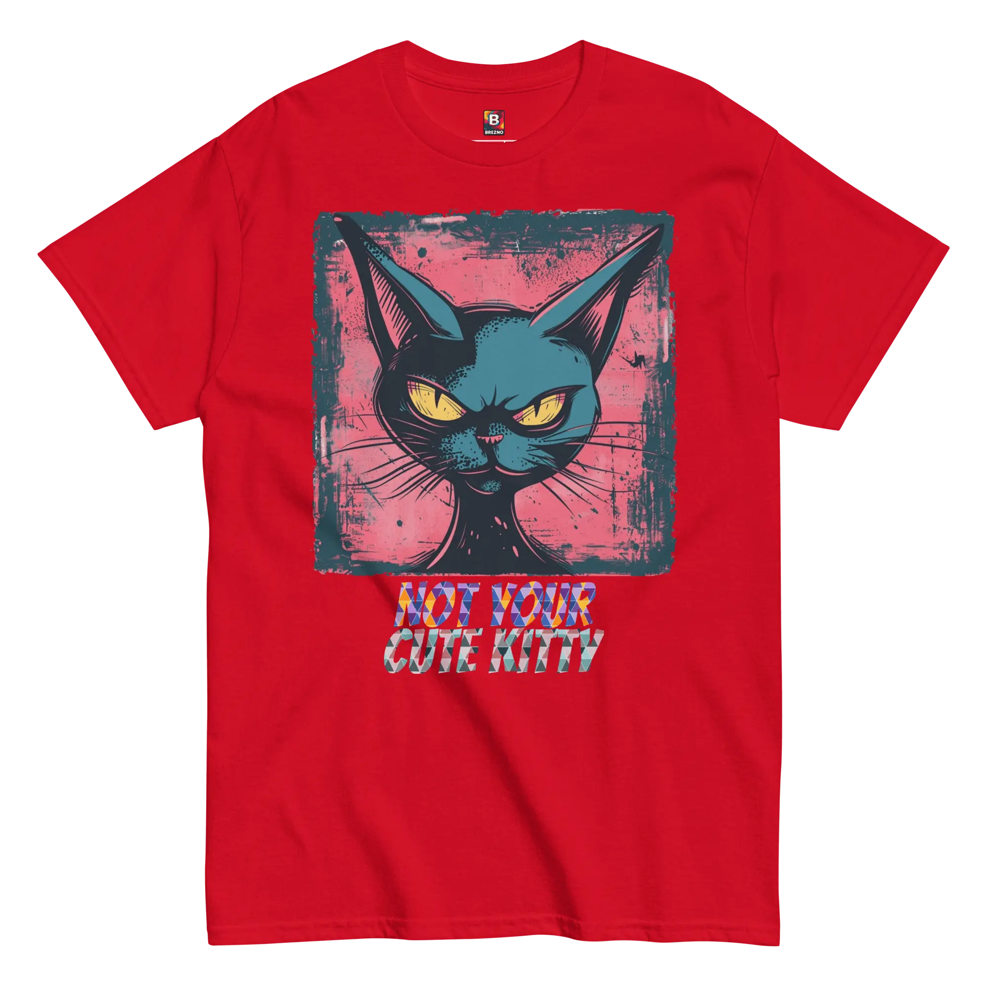 Not Your Cute Kitty - Freches Katzen T-Shirt für Damen & Herren | Lustig, stylisch und auffällig von Brezno 