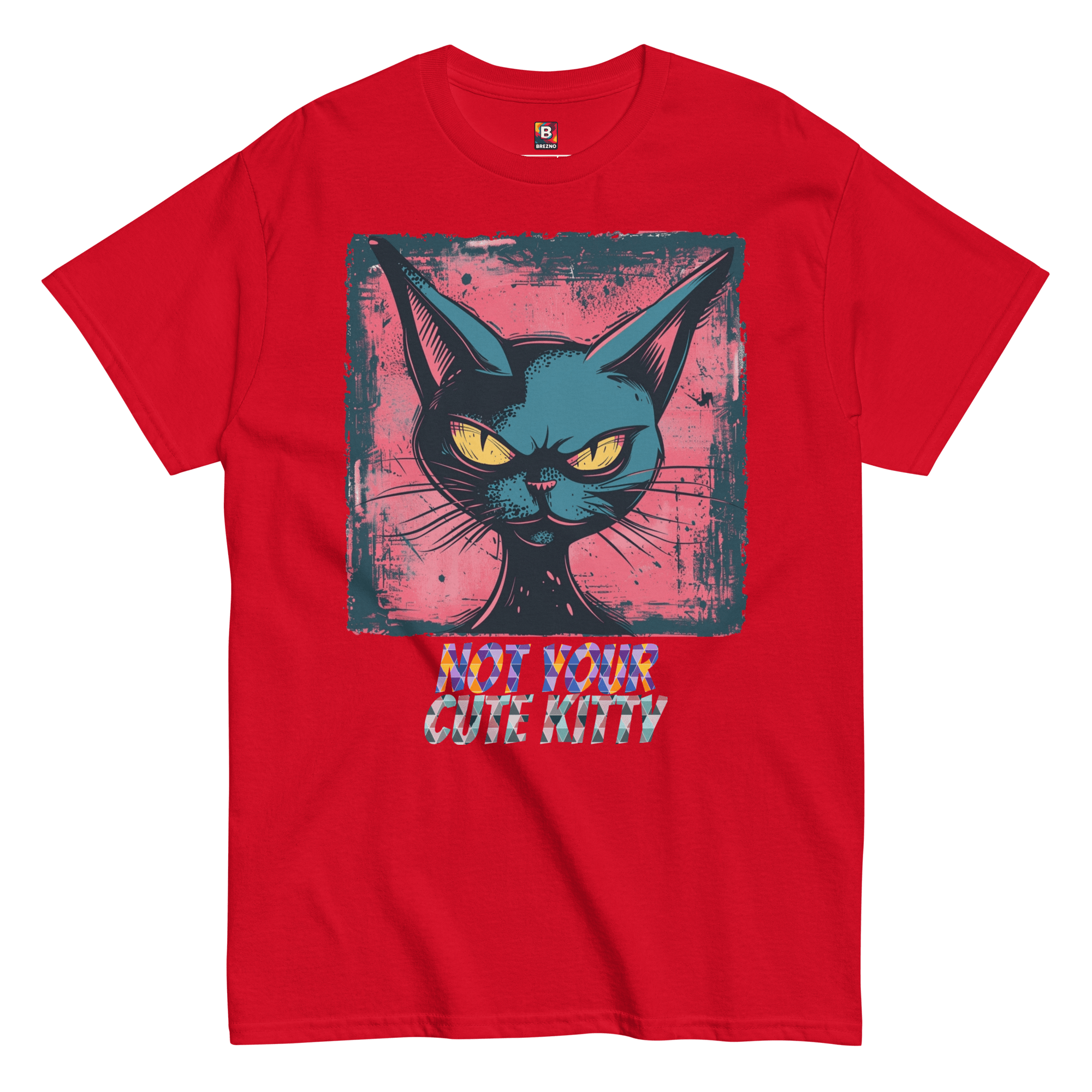Not Your Cute Kitty - Freches Katzen T-Shirt für Damen & Herren | Lustig, stylisch und auffällig von Brezno – Streetwear von Brezno | Streetwear T-Shirt